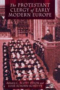 The Protestant Clergy of Early Modern Europe