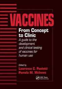 Vaccines: From Concept to Clinic