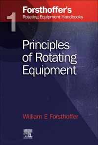 1. Forsthoffer's Rotating Equipment Handbooks