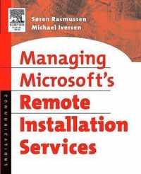 Managing Microsoft's Remote Installation Services