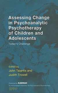 Assessing Change in Psychoanalytic Psychotherapy of Children and Adolescents