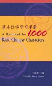 Handbook for 1,000 Basic Chinese Characters