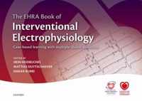 The EHRA Book of Interventional Electrophysiology