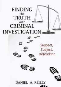 Finding the Truth with Criminal Investigation