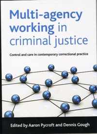 Multi-agency working in criminal justice