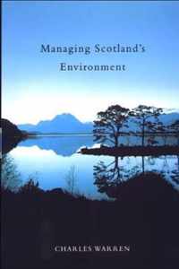 Managing Scotland's Environment