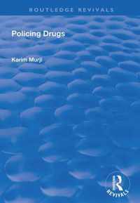 Policing Drugs