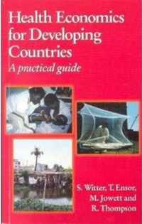 Health Economics for Developing Countries A Practical Guide