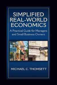 Simplified Real-World Economics