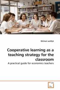 Cooperative learning as a teaching strategy for the classroom