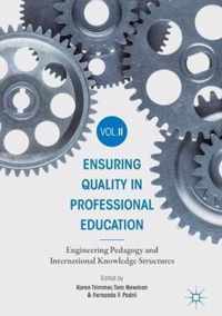 Ensuring Quality in Professional Education Volume II