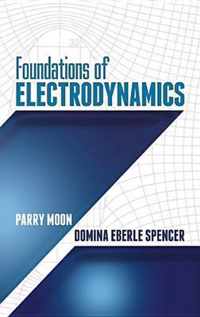 Foundations of Electrodynamics