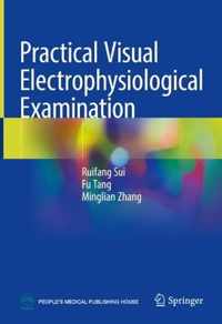 Practical Visual Electrophysiological Examination