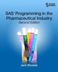 SAS Programming in the Pharmaceutical Industry