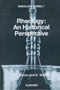 Rheology: An Historical Perspective