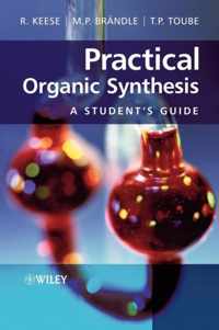 Practical Organic Synthesis