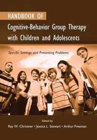 Handbook of Cognitive-Behavior Group Therapy with Children and Adolescents