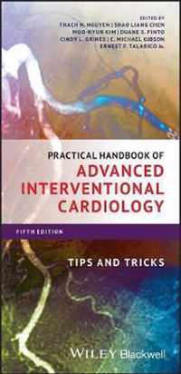 Practical Handbook of Advanced Interventional Cardiology