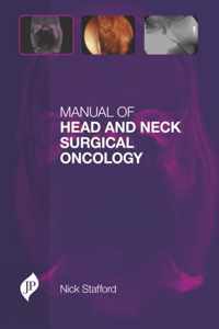 Manual of Head and Neck Surgical Oncology