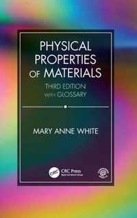 Physical Properties of Materials, Third Edition