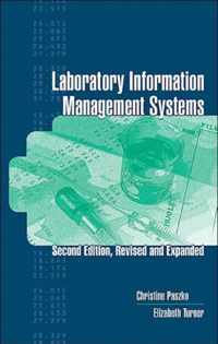 Laboratory Information Management Systems, Second Edition,