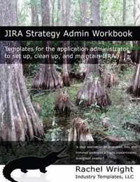 Jira Strategy Admin Workbook