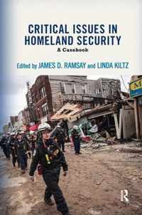 Critical Issues in Homeland Security