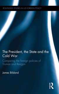 The President, the State and the Cold War