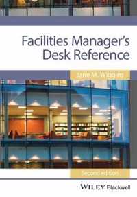 Facilities Manager's Desk Reference