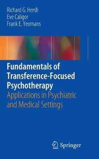 Fundamentals of Transference-Focused Psychotherapy