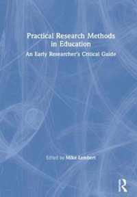 Practical Research Methods in Education