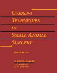 Current Techniques in Small Animal Surgery