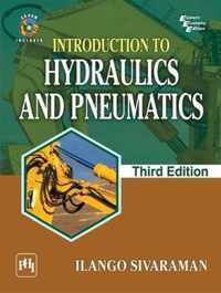 Introduction to Hydraulics and Pneumatics