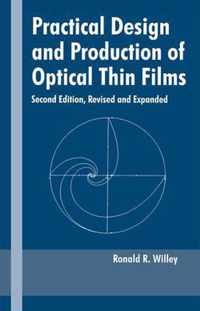 Practical Design and Production of Optical Thin Films