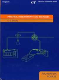 Practical Requirements and Exercises: Electrical Installations Series