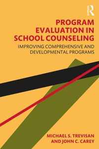 Program Evaluation in School Counseling