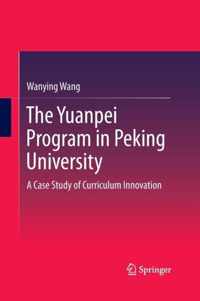 The Yuanpei Program in Peking University