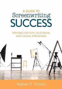 A Guide to Screenwriting Success