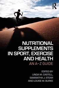 Nutritional Supplements in Sport, Exercise and Health