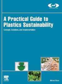 A Practical Guide to Plastics Sustainability