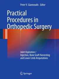 Practical Procedures in Orthopaedic Surgery