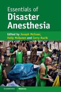 Essentials of Disaster Anesthesia