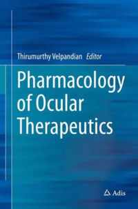 Pharmacology of Ocular Therapeutics