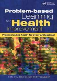 Problem-Based Learning for Health Improvement