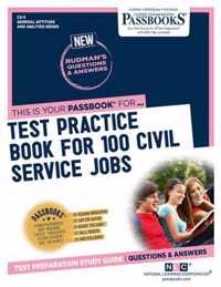 Test Practice Book For 100 Civil Service Jobs (CS-5): Passbooks Study Guide