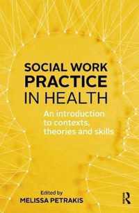 Social Work Practice In Health