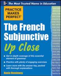 Practice Makes Perfect French Subjunctiv