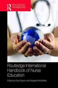 Routledge International Handbook of Nurse Education