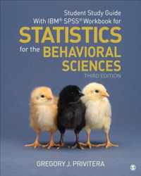 Student Study Guide With IBM (R) SPSS (R) Workbook for Statistics for the Behavioral Sciences