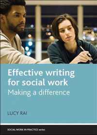 Effective Writing For Social Work